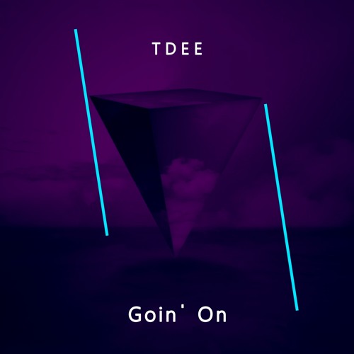 TDEE - Goin' On (Free Download)