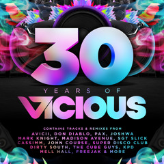 30 Years of Vicious (John Course Mix 2)