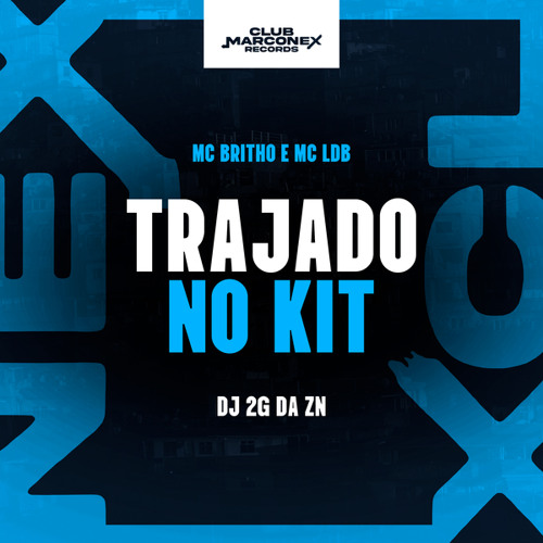 Trajado No Kit