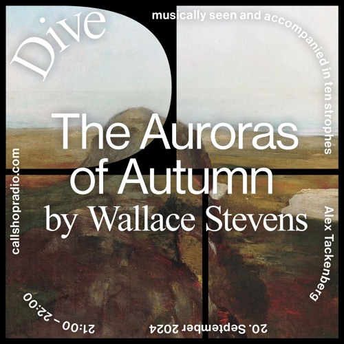 DIVE (The Auroras of Autumn) w/ Alex Tackenberg 20.09.24