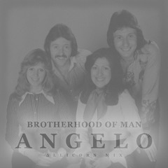 Brotherhood Of Man - Angelo (Allicorn Mix)