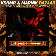 KSHMR & Marnik - Bazaar (Lekker Hondje Bootleg) //Neurofunk, DnB, Crossbreed