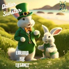 Dallar Sunstar - Emerald Isle Elegance (Mr Silky's LoFi Beats)