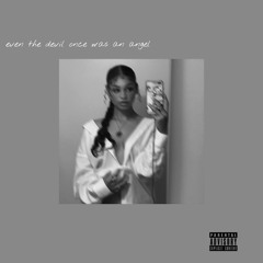 even the devil was once an angel [feat. JVHVIS BROWN]