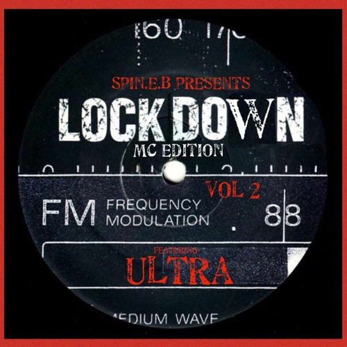 Ultra - LOCK DOWN (Mc Edition Vol 2)