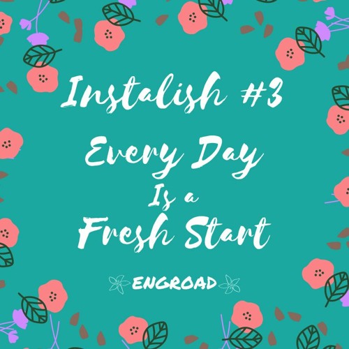 Il 3 Instalish 3 速學英語第三集 Every Day Is A Fresh Start Il 3 Instalish 3 速學英語第三集 Every Day Is A Fresh Start