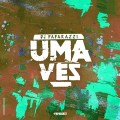 Uma Vez