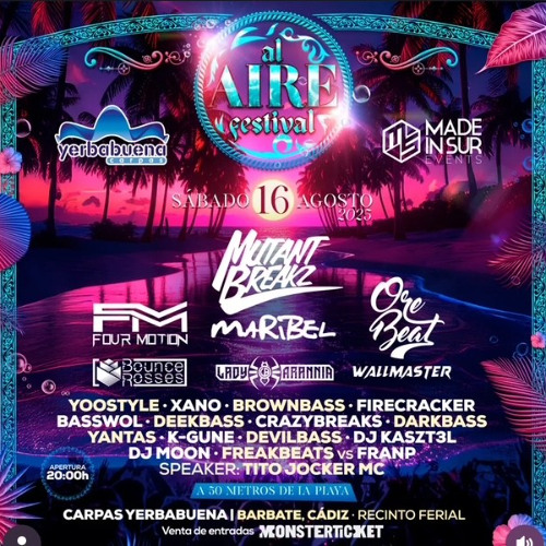 FreakBeats vs Fran-P Al aire Festival Carpas Yerbabuena Barbate Cadiz Made in Sur