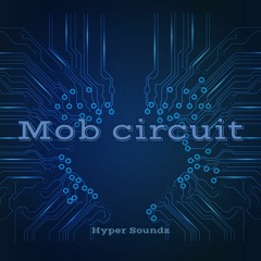 Mob Circuit 172bpm