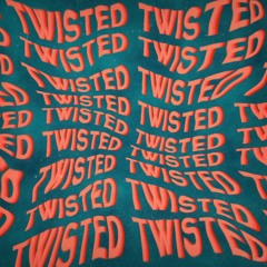 Twisted