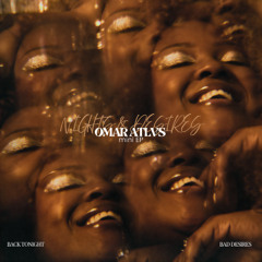 OMAR ATLVS - BAD DESIRES (Official Audio)