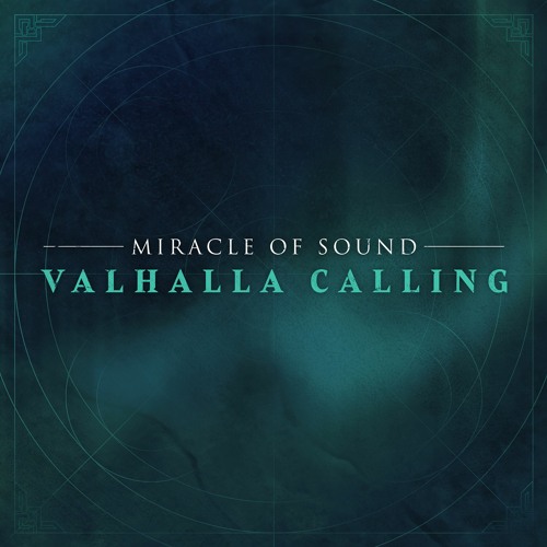 Valhalla Calling by Miracle Of Sound(Official)