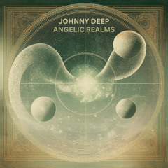Angelic Realms (JohnnyDeepMusic) (PROMO) OUT 31.10.25