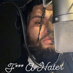 F*** A HATER