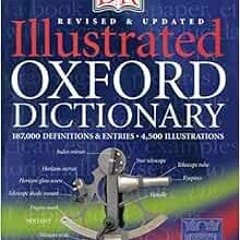 download EBOOK 💞 Dorling Kindersley Illustrated Oxford Dictionary by Dorling Kinders