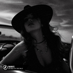 Favorite (feat. Grace Willis)