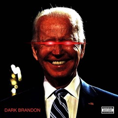 Joe Biden - Dark Brandon