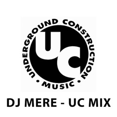DJ MERE - UC MIX