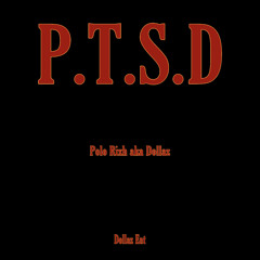 Polo Rixh(Dollaz) - P.T.S.D