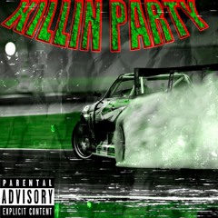 KILLIN' PARTY