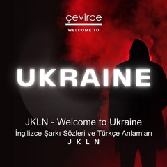 JKLN x Marten Horger - Welcome to Ukraine