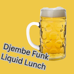 Liquid Lunch