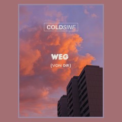 Weg (von dir)