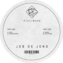 Job de Jong - Move [PIVLIM008] (Edit)