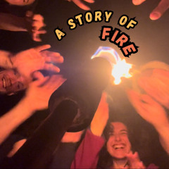 A Story of Fire - The Web of Essence