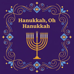 Hanukkah, Oh Hanukkah (2025 Remix)