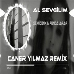 Semicenk & Funda Arar - Al Sevgilim (Caner Yılmaz Remix)