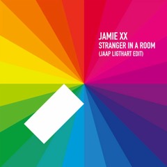 Jamie XX - Stranger In A Room (Jaap Ligthart Edit)