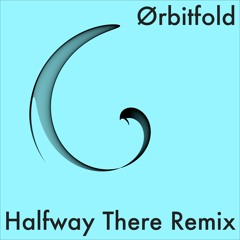 Halfway There Remix