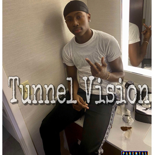 Tunnle Vision