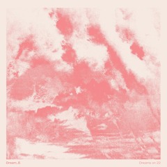 Premiere: Dream_E - DreamOne [Pace Yourself]