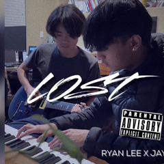 Chill Kid Ryan X Jay De Rocha - LOST