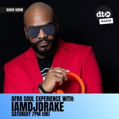Afro-Soul Experience with IAMDJDRAKE