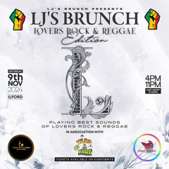 LJ’S BRUNCH Ft Ginja Jay (Reggae)