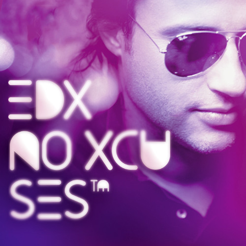 EDX - No Xcuses 756