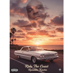 Ride The Coast ( She Wants To Ride The Coast )