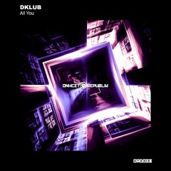 ORD028 - DKLUB - 'All You'