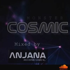 COSMIC VIEW episode - 10 [mixed by ANJANA -Monster Noize]