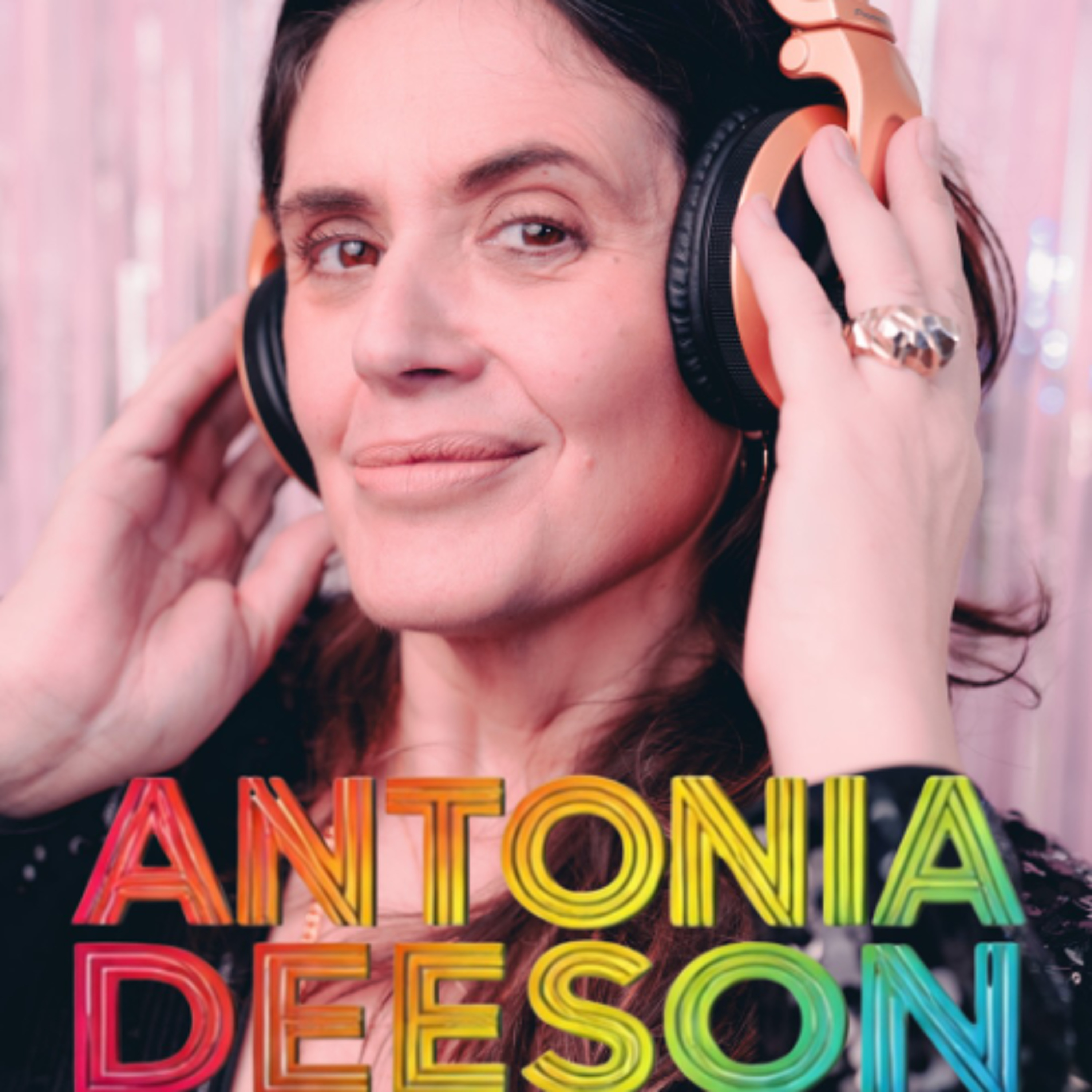 Antonia Deeson  - Welcome To the Disco, Baby! May26 episode artwork
