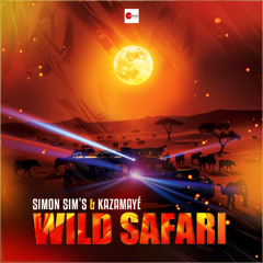 Simon Sim's & Kazamayé - Wild Safari (Long play)