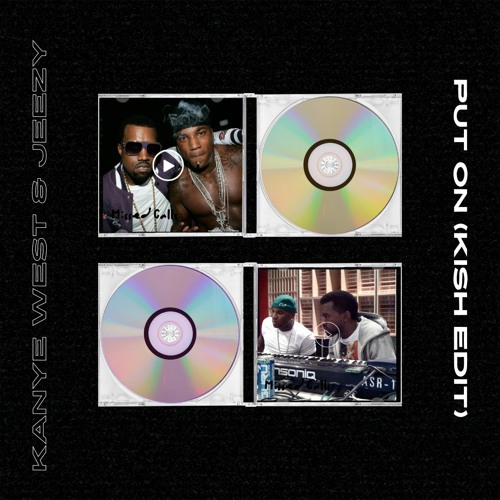 Young Jeezy ft. Kanye West - Put On (Kish Edit)