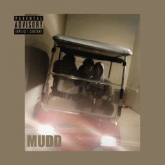 MUDD - XXlong Feat. Lil Lobo x Lil Bit (prod. Yung Addy)
