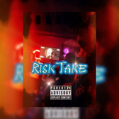 Risk Take