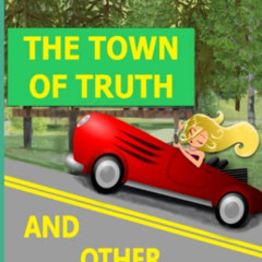FREE EPUB 📙 The Town of Truth and Other Stories by  Vadim Albukh [EPUB KINDLE PDF EB