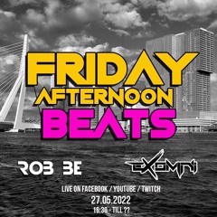 FRIDAY AFTERNOON BEATS #92 - Livestream 270522 - with special guest: Exomni