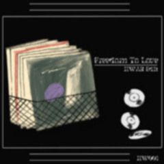 Freedom to love (FREE DL)